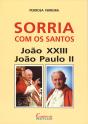 Sorria com os santos - Preview