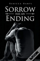 Sorrow Has An Ending