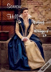 Capa do artigo Sorrow Hill - Echoed Whispers Lp
