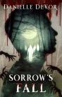 Sorrow'S Fall - Preview