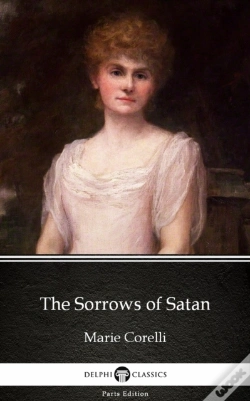 Capa do artigo Sorrows Of Satan By Marie Corelli - Delphi Classics (Illustrated)
