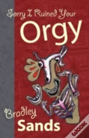 Capa do artigo Sorry I Ruined Your Orgy