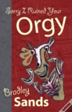 Capa do artigo Sorry I Ruined Your Orgy