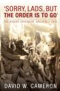 'Sorry, Lads, But The Order Is To Go' - Preview