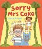 Sorry Mrs Cake! - Preview