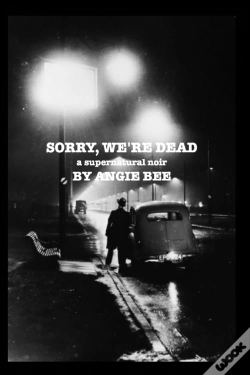 Capa do artigo Sorry, We'Re Dead