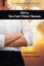 Sorry, You Can'T Enter Heaven - Preview