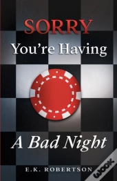Sorry You'Re Having A Bad Night