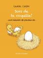 Sors De Ta Coquille : Une Histoire De Poussin.Es - Preview