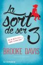 Sort De Ser 3, La - Preview
