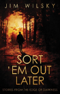 Sort 'Em Out Later - Preview