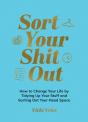 Sort Your Shit Out - Preview
