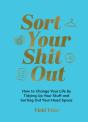 Sort Your Shit Out - Preview