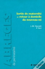 Capa do artigo Sortie De Maternité Et Retour À Domicile Du Nouveau-Né