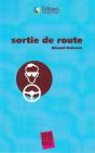 Sortie De Route - Preview