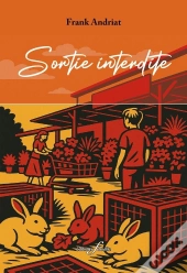 Sortie Interdite