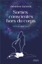 Sorties Conscientes Hors Du Corps : Manuel Pratique - Preview