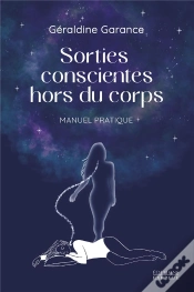 Capa do artigo Sorties Conscientes Hors Du Corps : Manuel Pratique