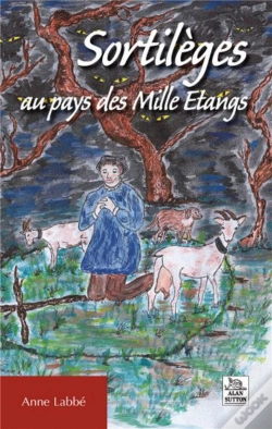 Capa do artigo Sortilèges Au Pays Des Mille Étangs