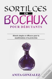 Capa do artigo Sortilèges  En Bocaux Pour Débutants