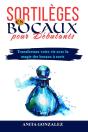 Sortilèges  En Bocaux Pour Débutants - Preview