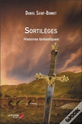 Sortilèges ; Histoires Fantastiques
