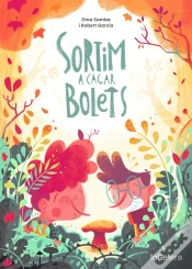 Capa do artigo Sortim A Cacar Bolets