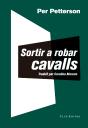 Sortir A Robar Cavalls - Preview
