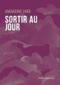 Sortir Au Jour - Preview