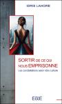 Sortir De Ce Qui Nous Emprisonne : Les Constellations Selon Idris Lahore