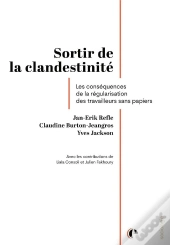 Sortir De La Clandestinité : Les Conséquences De La Régularisation Des Travailleurs Sans Papiers