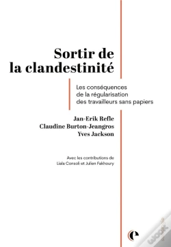 Capa do artigo Sortir De La Clandestinité : Les Conséquences De La Régularisation Des Travailleurs Sans Papiers