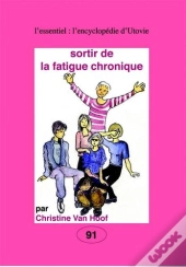 Sortir De La Fatigue Chronique