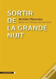 Sortir De La Grande Nuit