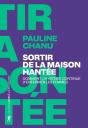 Sortir De La Maison Hantée : Comment L'Hystérie Continue D'Enfermer Les Femmes - Preview
