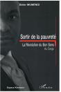 Sortir De La Pauvreté ; La Révolution Du Bon Sens Au Congo - Preview