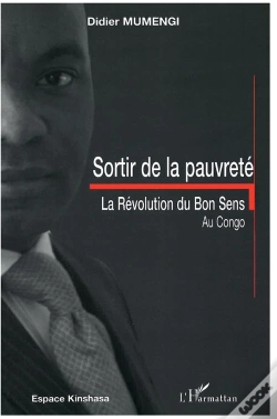 Capa do artigo Sortir De La Pauvreté ; La Révolution Du Bon Sens Au Congo