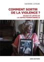 Sortir De La Violence. Enjeux Et Impasses De La Justice Transitionnelle - Preview