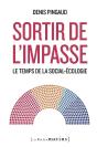 Sortir De L'Impasse : Le Temps De La Social-Écologie - Preview