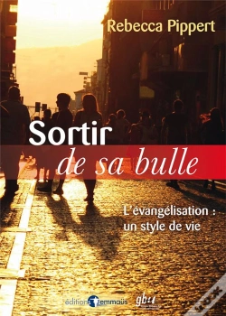 Capa do artigo Sortir De Sa Bulle. L'Evangelisation : Un Style De Vie