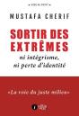 Sortir Des Extrêmes ; Ni Intégrisme, Ni Perte D'Identité - Preview