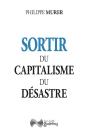 Sortir Du Capitalisme Du Désastre - Preview