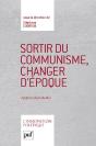 Sortir Du Communisme, Changer D'Époque ; Après La Chute Du Mur - Preview