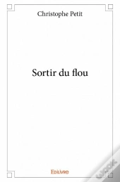 Sortir Du Flou