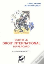 Sortir Le Droit International Du Placard