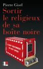 Sortir Le Religieux De Sa Boite Noire - Preview