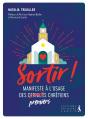Sortir ! Manifeste À L'Usage Des Premiers Chrétiens - Preview