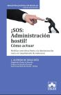 ¡Sos: Administración Hostil! Como Actuar - Preview