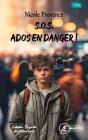S.O.S. Ados En Danger - Preview