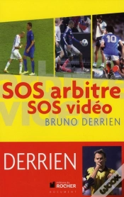 Capa do artigo Sos Arbitres, Sos Vidéo ; Les 400 Scandales Du Foot